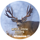 $5000 Non-Typical Sponsor to Mule Deer Days